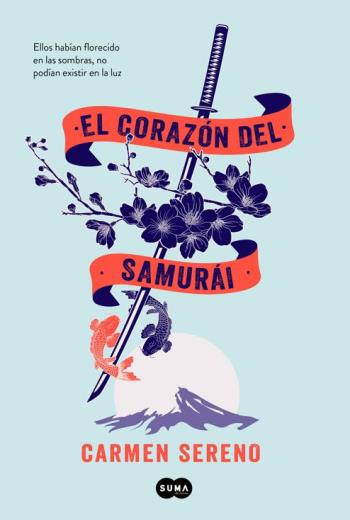 El corazón del samurai - Carmen Sereno El corazón del samurai - Carmen Sereno