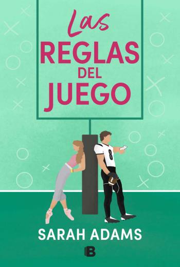 Las reglas del juego - Sarah Adams Las reglas del juego - Sarah Adams