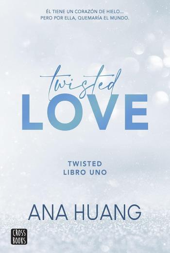 Twisted love - Ana Huang