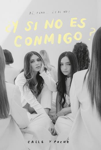 ¿Y si no es conmigo? - Calle y Poché