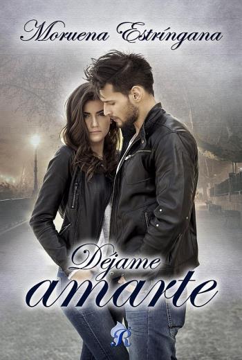 descargar Déjame amarte - Moruena Estríngana