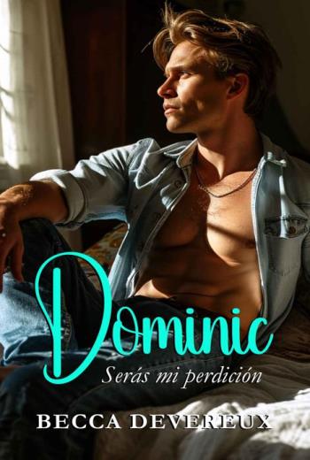 descargar Dominic: Serás mi perdición - Becca Devereux