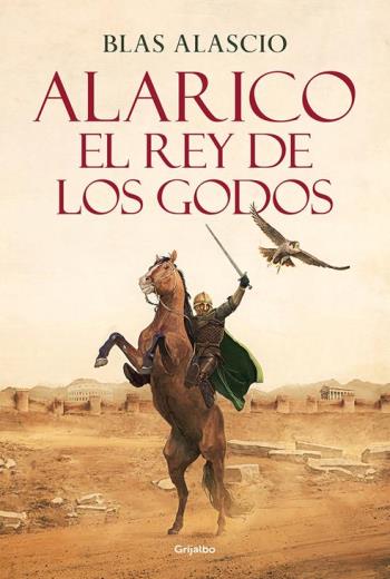 descargar El rey de los godos - Blas Alascio
