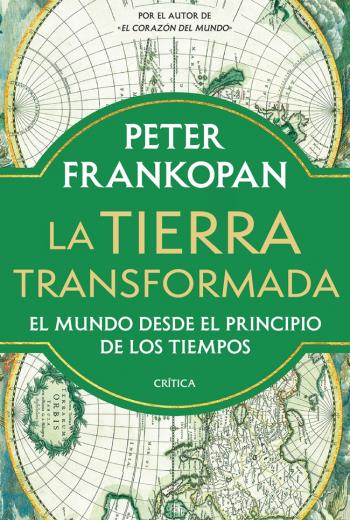 descargar La Tierra transformada - Peter Frankopan