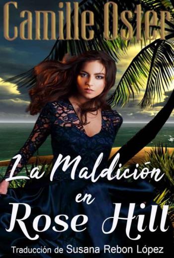 descargar La maldición en Rose Hill - Camille Oster