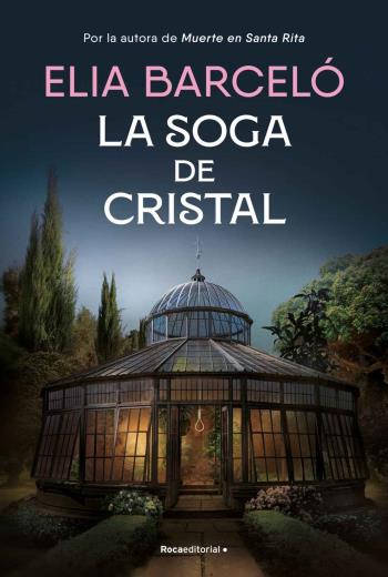 descargar La soga de cristal - Elia Barceló