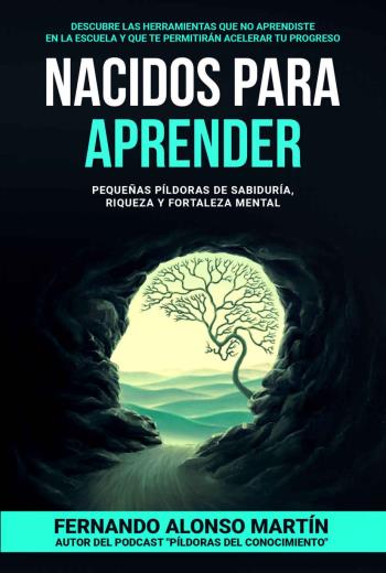 descargar Nacidos para aprender - Fernando Alonso Martín