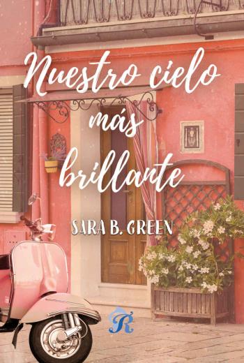 descargar Nuestro cielo más brillante - Sara B. Green