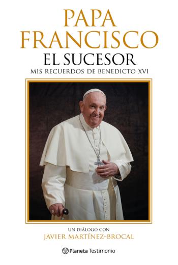 descargar Papa Francisco. El sucesor - Javier Martínez-Brocal