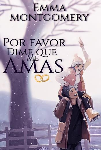 descargar Por favor, dime que me amas - Emma Montgomery
