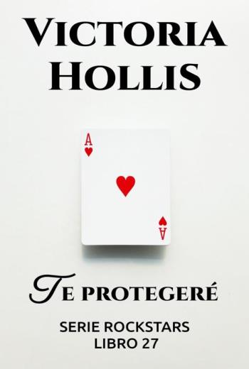 descargar Te protegeré - Victoria Hollis