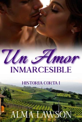 descargar Un amor inmarcesible - Alma Lawson
