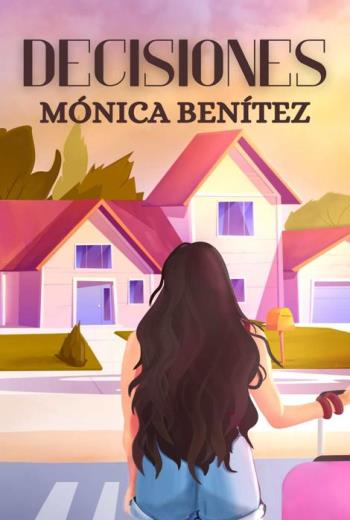 descargar Decisiones - Mónica Benítez