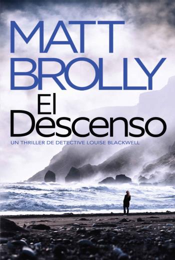 descargar El Descenso - Matt Brolly