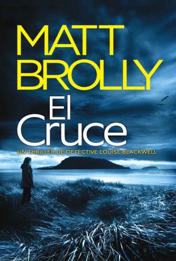 descargar El cruce - Matt Brolly