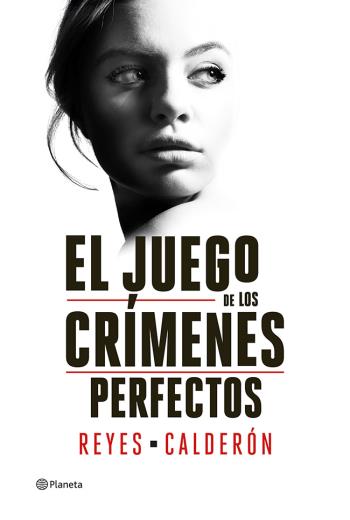 descargar El juego de los crímenes perfectos - Reyes Calderón
