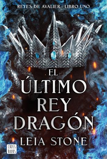 descargar El último rey dragón - Leia Stone
