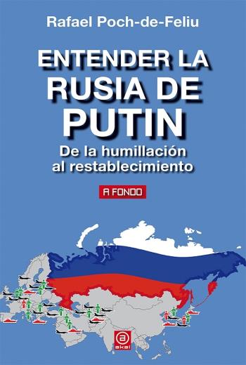 descargar Entender la Rusia de Putin - Rafael Poch-de-Feliu
