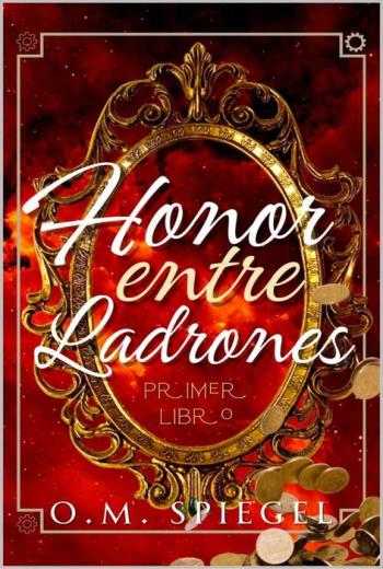 descargar Honor entre ladrones - O.M. Spiegel