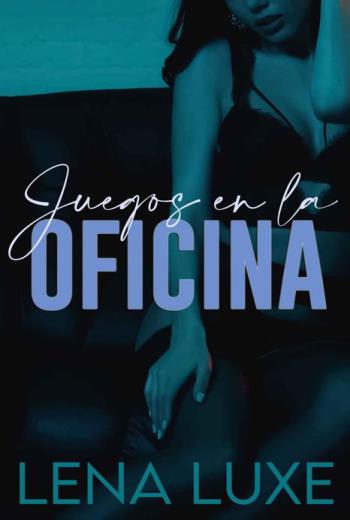 descargar Juegos en la oficina - Lena Luxe
