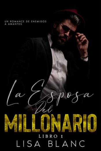 descargar La Esposa del Millonario - Lisa Blanc