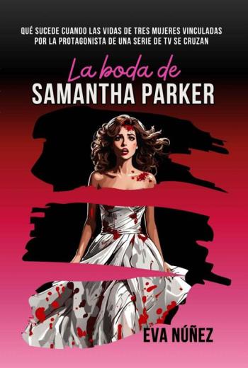 descargar La boda de Samantha Parker - Eva Núñez
