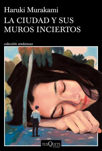 descargar La ciudad y sus muros inciertos - Haruki Murakami