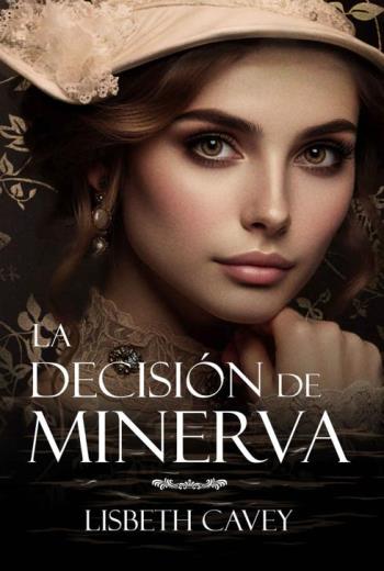 descargar La decisión de Minerva - Lisbeth Cavey