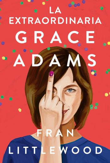 descargar La extraordinaria Grace Adams - Fran Littlewood