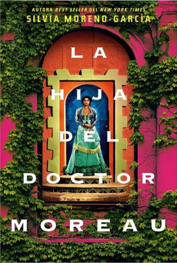 descargar La hija del doctor Moreau - Silvia Moreno-García