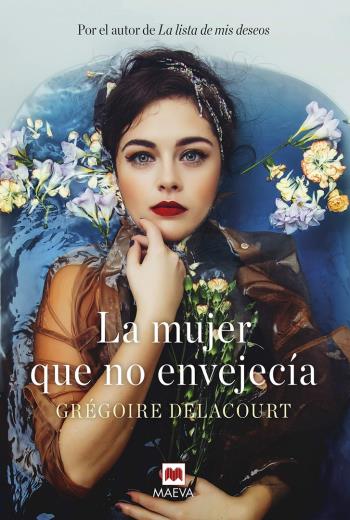 descargar La mujer que no envejecía - Grégoire Delacourt