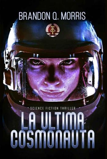 descargar La última Cosmonauta - Brandon Q. Morris
