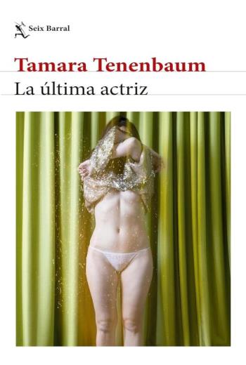 descargar La última actriz - Tamara Tenenbaum