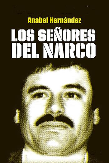 descargar Los señores del narco - Anabel Hernández