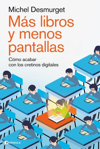descargar Más libros y menos pantallas - Michel Desmurget