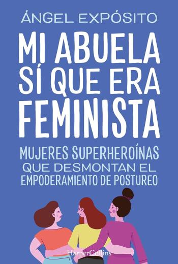 descargar Mi abuela sí que era feminista - Ángel Expósito Mora