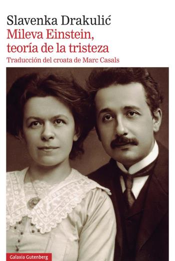 descargar Mileva Einstein, teoría de la tristeza - Slavenka Drakulic