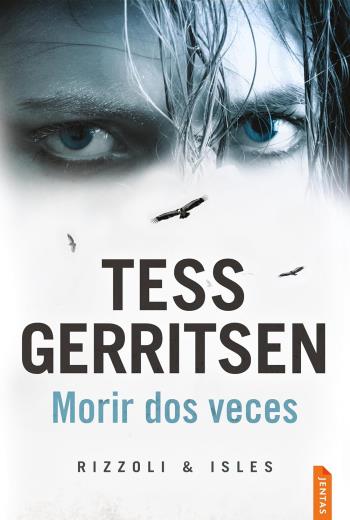 descargar Morir dos veces - Tess Gerritsen