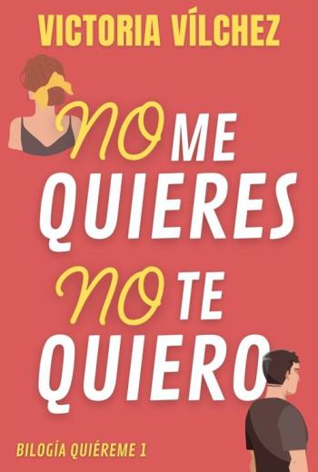 descargar No me quieres, No te quiero - Victoria Vílchez