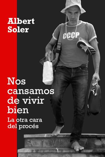 descargar Nos cansamos de vivir bien - Albert Soler