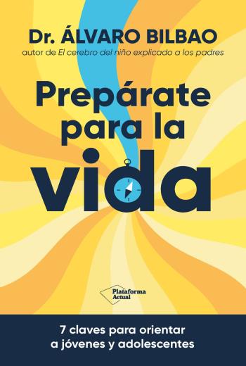 descargar Prepárate para la vida - Álvaro Bilbao