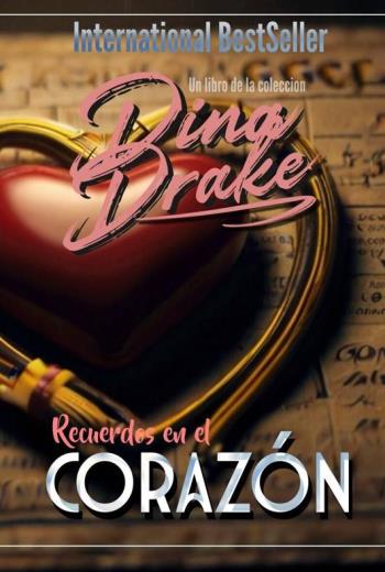 descargar Recuerdos en el corazón - Dina Drake