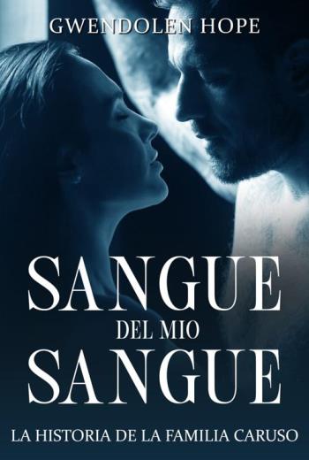 descargar Sangue del mio sangue - Gwendolen Hope