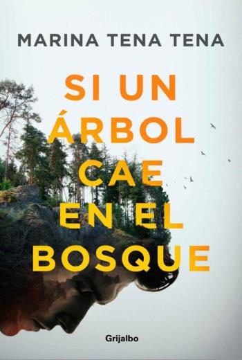 descargar Si un árbol cae en el bosque - Marina Tena Tena