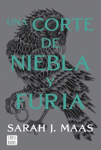 descargar Una corte de niebla y furia - Sarah J. Maas