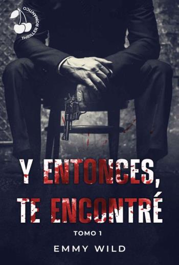 descargar Y entonces, te encontré - Emmy Wild