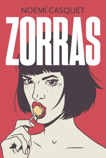 descargar Zorras - Noemí Casquet
