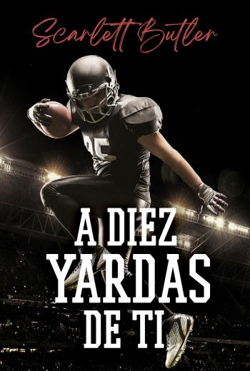 descargar A diez yardas de ti - Scarlett Butler