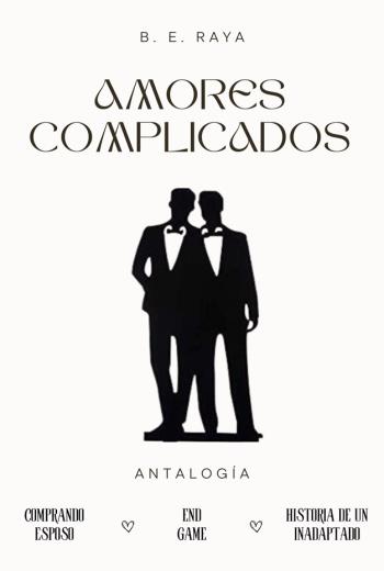 descargar Amores Complicados - B. E. Raya