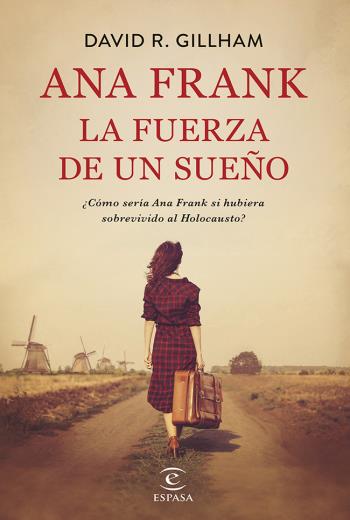descargar Ana Frank. La fuerza de un sueño - David R. Gillham